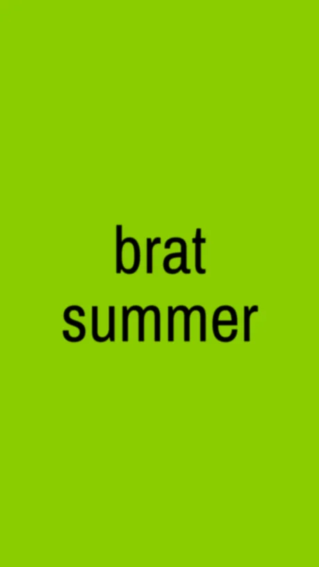Example brat wallpaper: the words brat summer in black on brat green, shown on a phone